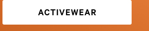 Shop activewear.