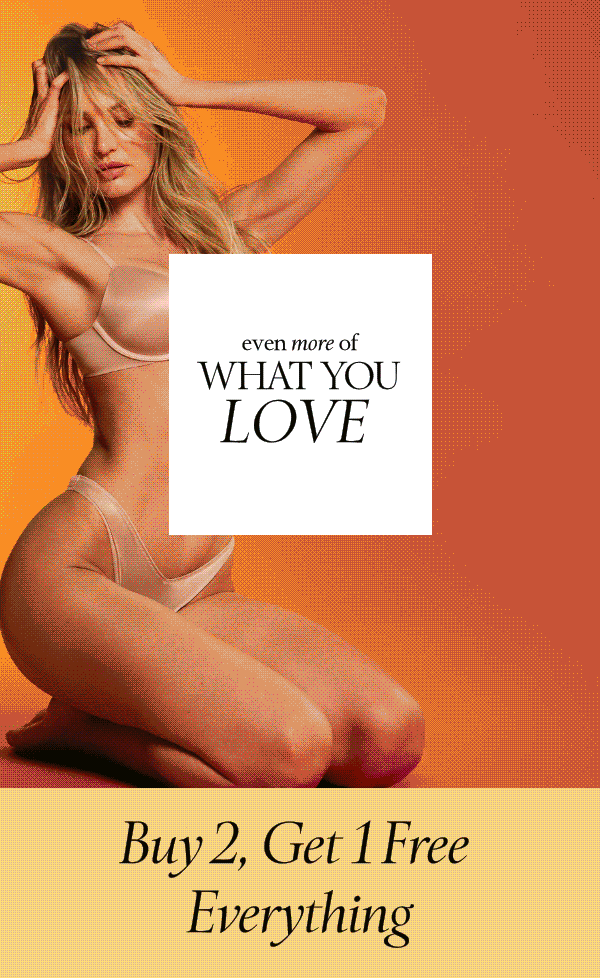 Even More of What You Love   Buy 2, Get 1 Free Everything  No code required. Excludes select third-party styles. Lowest-priced items are free and will be prorated as a discount. 