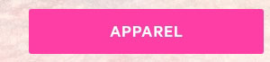 Shop Apparel.