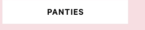Panties