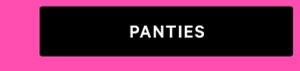panties