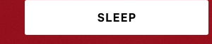 Sleep
