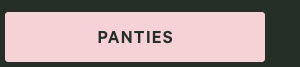 Panties