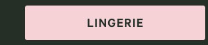 Lingerie