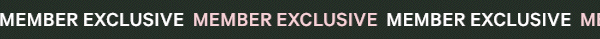 Member Exclusive