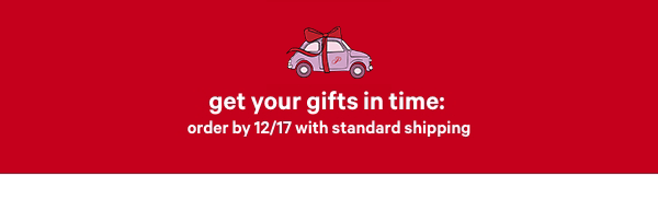 Get Your Gifts in Time.