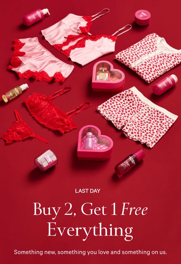 Limited Time   Buy 2, Get 1 Free Everything    Something new, something you love, and something on us. 