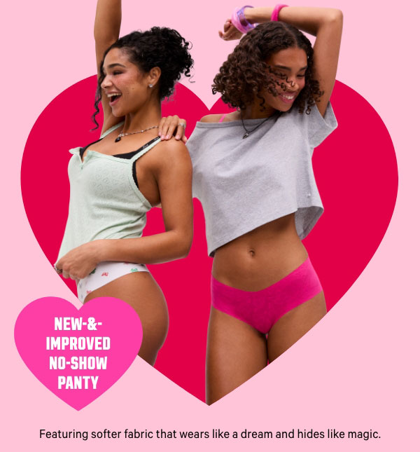 [dot whack]   New-&-Improved No-Show Panty 