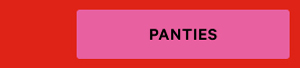 Panties