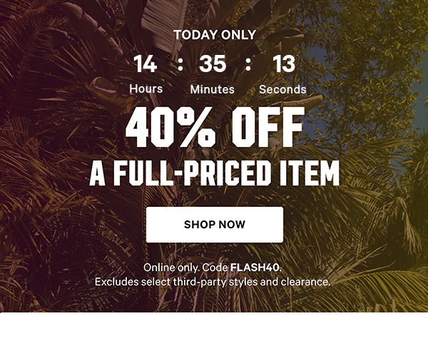 Countdown Timer. [Limited Time] • New Price Drops    Up to 60% Off    + Extra 25% Off Sale*    *Online only. No code required. Exclusions apply. While quantities last.   Shop Sale 