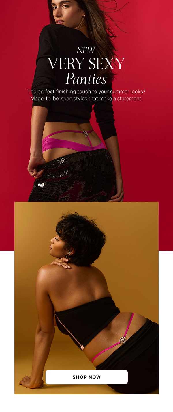 New Very Sexy Rearview Panties The perfect finishing touch to your summer looks? Made-to-be-seen styles that make a statement. Shop Now 