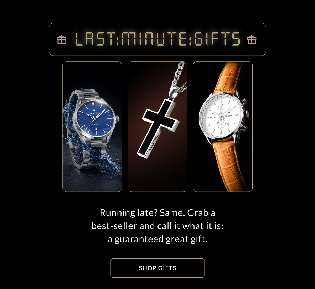 Last Minute Gifts Running late? Same. Grab a best-seller and call it what it is: a guaranteed great gift. Shop Gifts