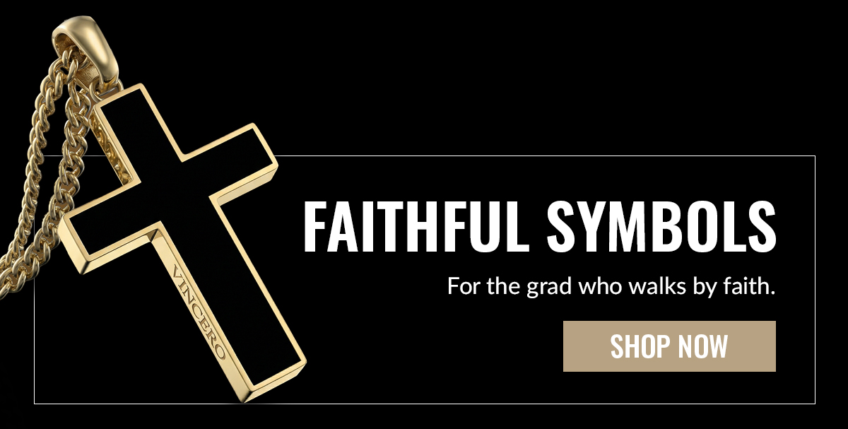 FAITHFUL SYMBOLS For the grad who walks by faith. SHOP NOW