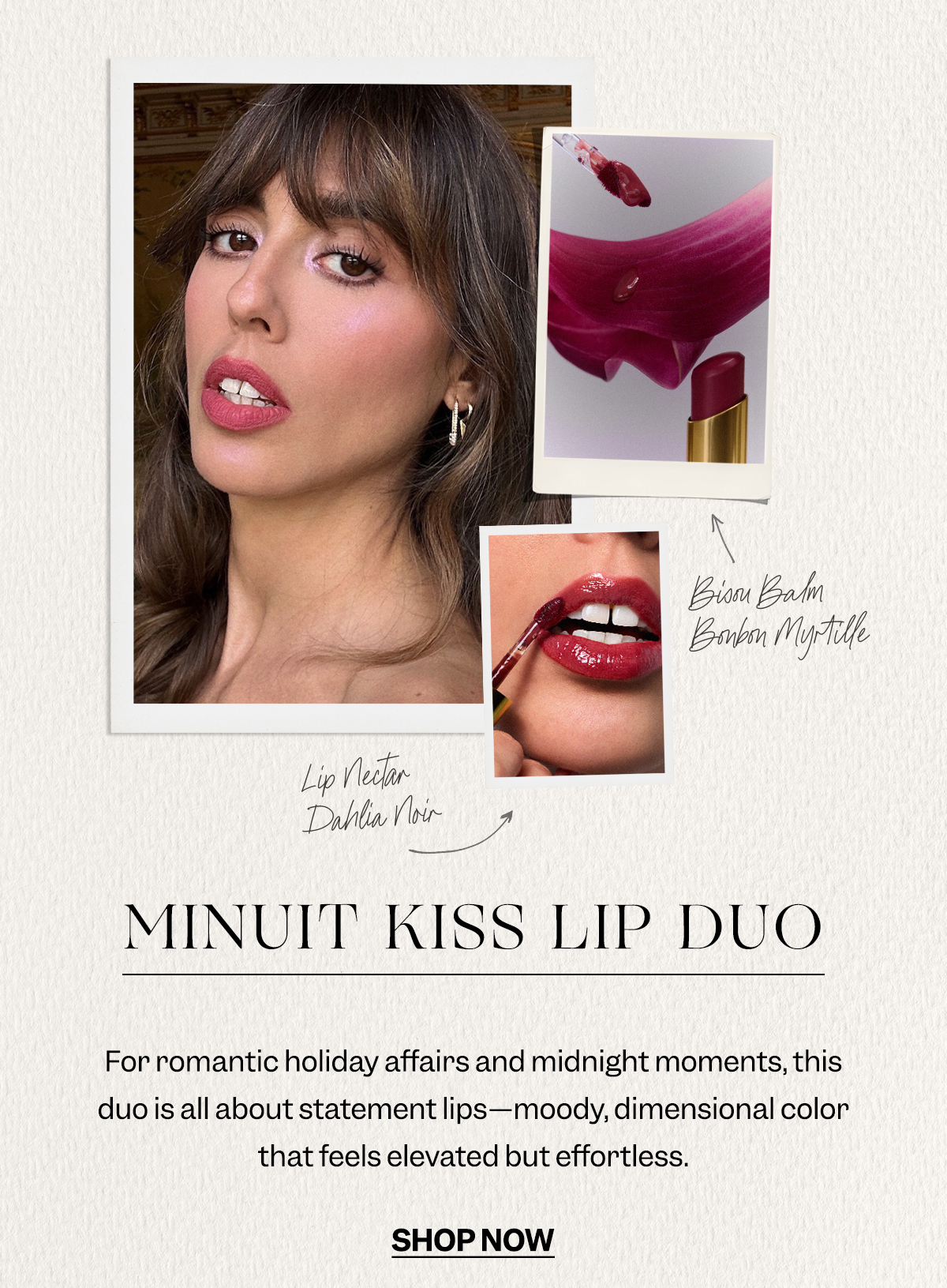 Minuit Kiss Lip Duo For romantic holiday affairs and midnight moments, this duo is all about statement lips—moody, dimensional color that feels elevated but effortless.