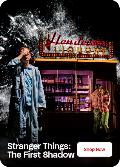 Stranger Things: The First Shadow Broadway Theater Tickets for Two