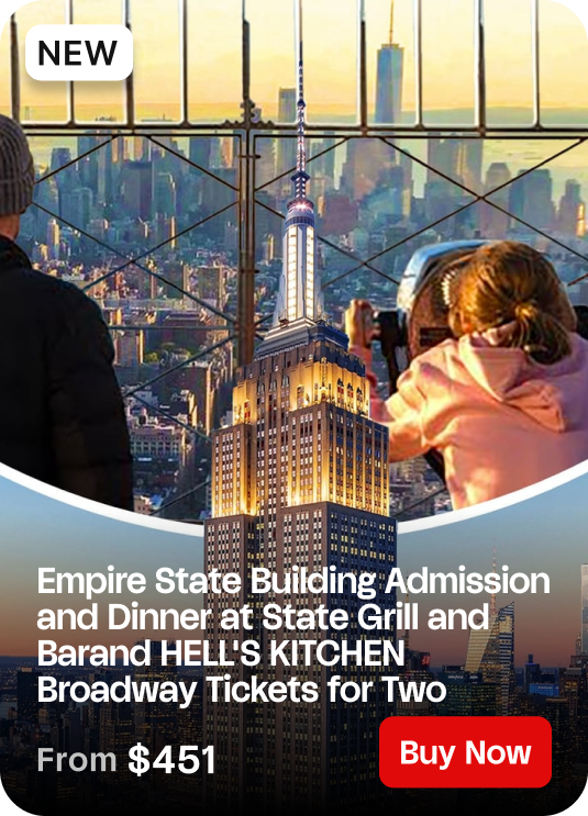 Empire State Building Admission, Dinner at State Grill and Bar, and HELL'S KITCHEN Broadway Tickets for Two