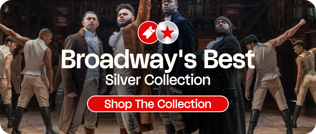 Broadway Tickets for Two: Silver Collection