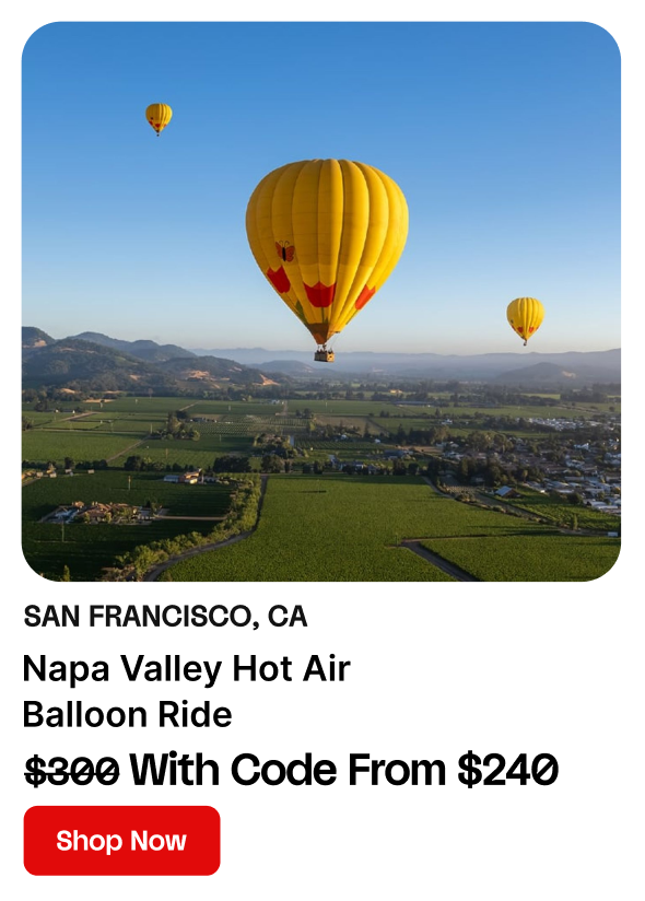 Hot Air Balloon Ride in Napa Valley
