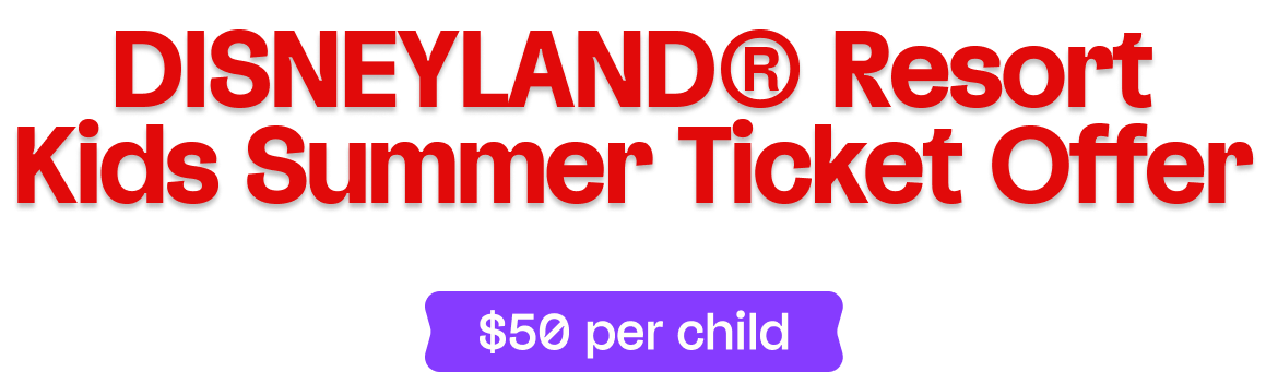 Kids Summer Ticket Offer