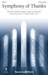 Symphony Of Thanks for choir (SATB: soprano, alto, tenor, bass)