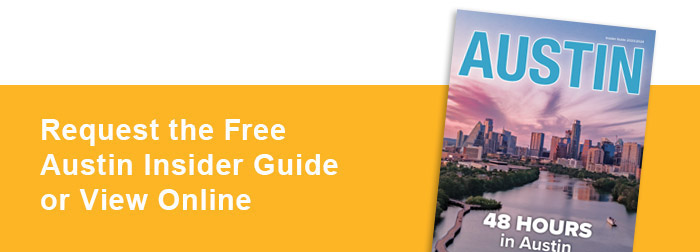 Request the Free Austin Insider Guide or View Online