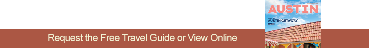 Request the Free Austin Insider Guide or View Online
