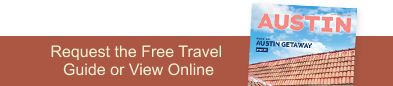 Request the Free Austin Insider Guide or View Online
