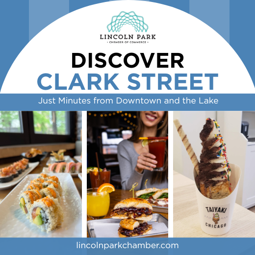 Promotional ad for Clark Street in Lincoln Park featuring three images of food and drinks 
