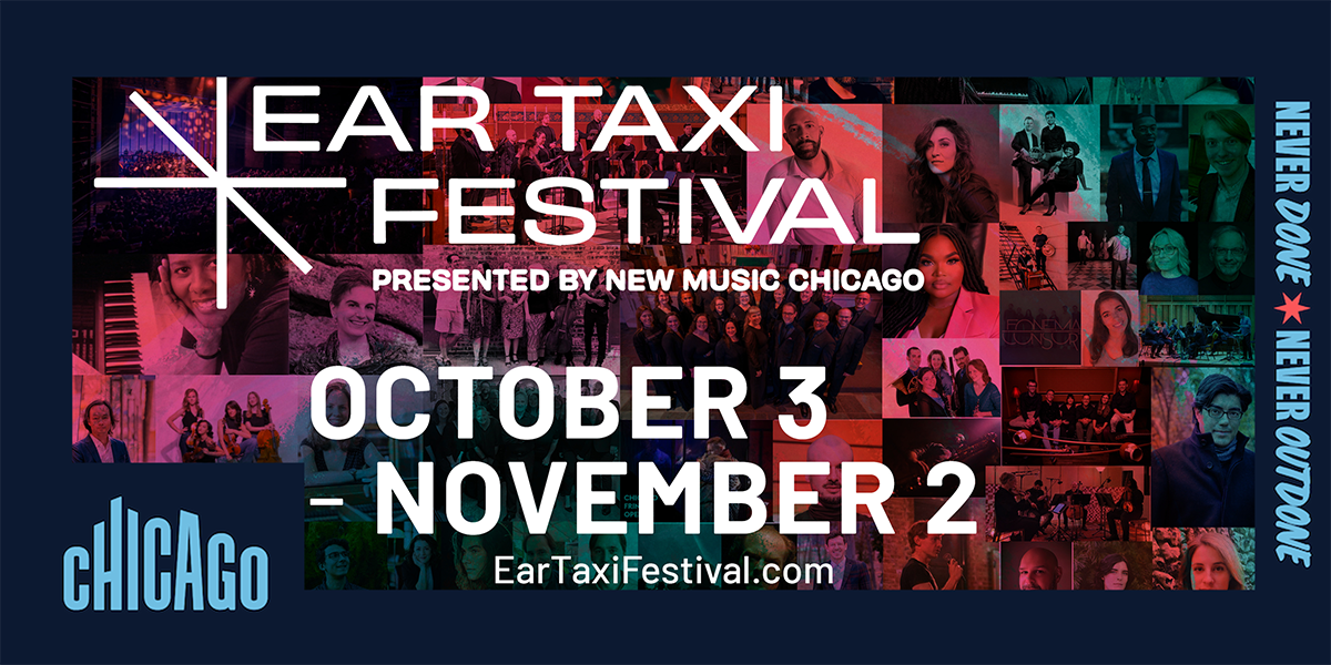 Promotional flyer for the Ear Taxi Festival in Chicago, Oct. 3 – Nov. 2, 2025