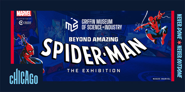Promo for Spider-Man: Beyond Amazing exhibit at Griffin Museum of Science and Industry; closing date is April 26