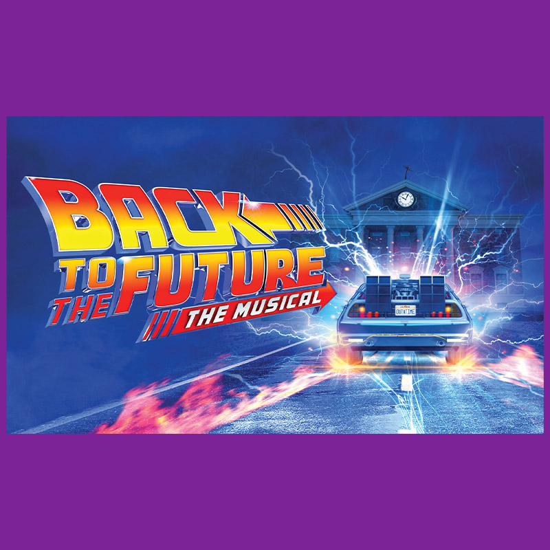 Graphic of Back to the Future: The Musical