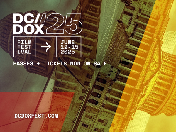 A promotional graphic for the DC/DOX '25 Film Festival.