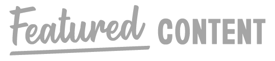 Featured Content