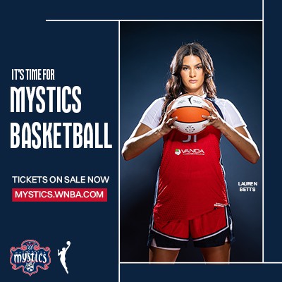 Promotional graphic for Washington Mystics basketball featuring a player in a red uniform holding a basketball, with text reading “It’s time for Mystics basketball” and ticket information.