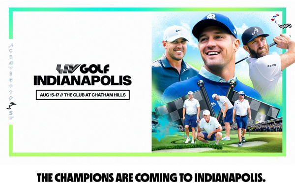LIV Golf Indianapolis - The Champions Are Coming to Indianapolis