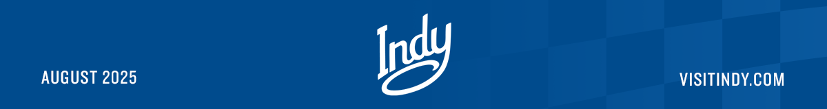 August 2025 - VisitIndy.com