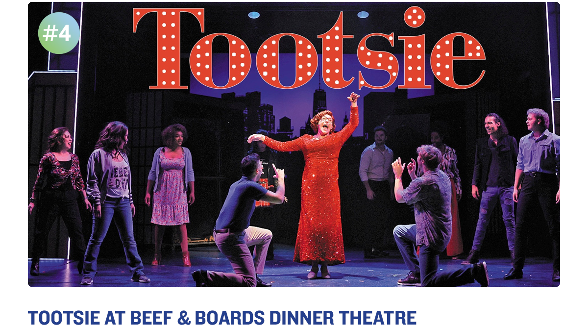 Tootsie at Beef & Boards Dinner Theatre