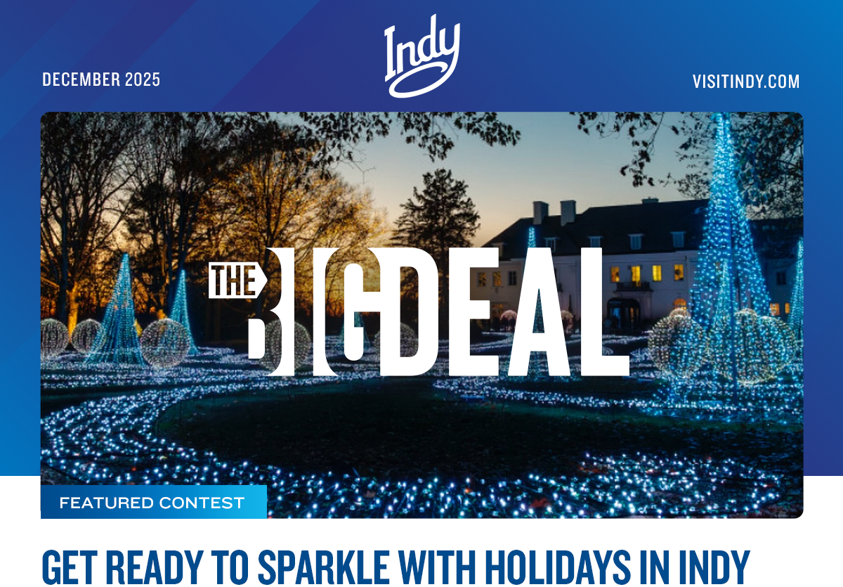 Get Ready to Sparkle with Holidays in Indy