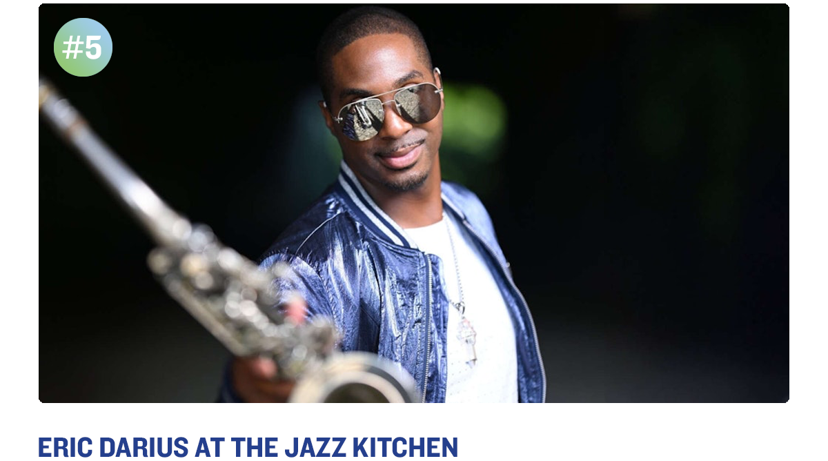 Eric Darius at The Jazz Kitchen