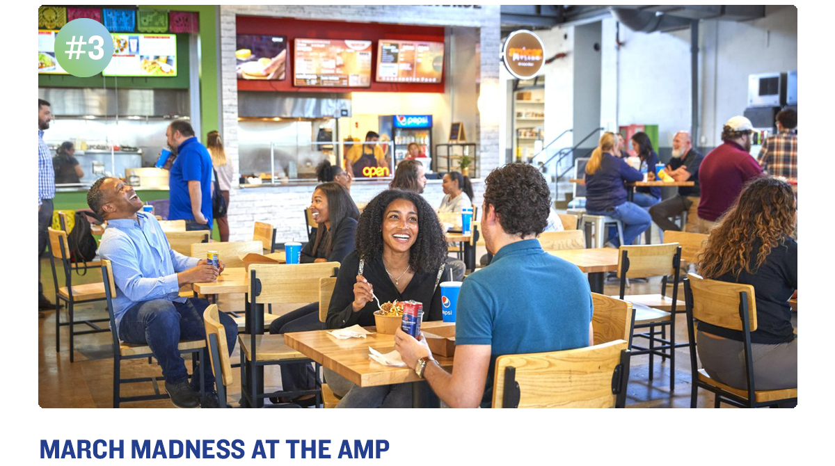 March Madness at The Amp