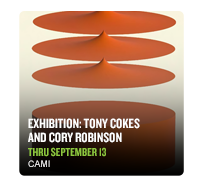 Exhibitions: Tony Cokes and Cory Robinson