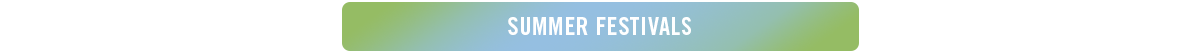Summer Festivals