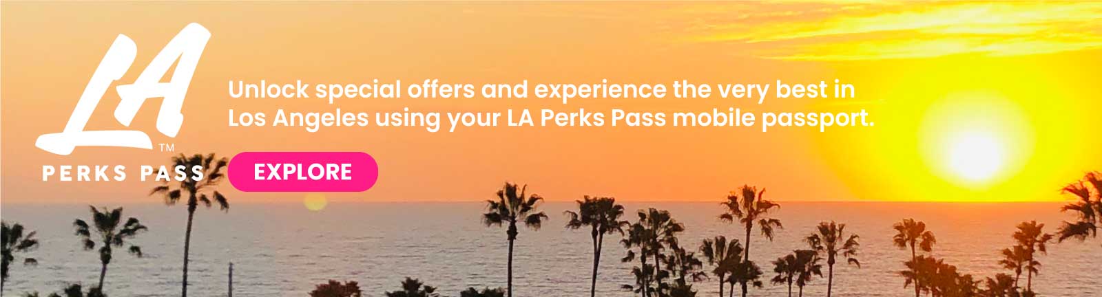 LA Perks Pass