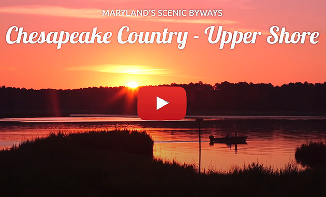 Picture of the Chesapeake Country - Upper Shore video slide.
