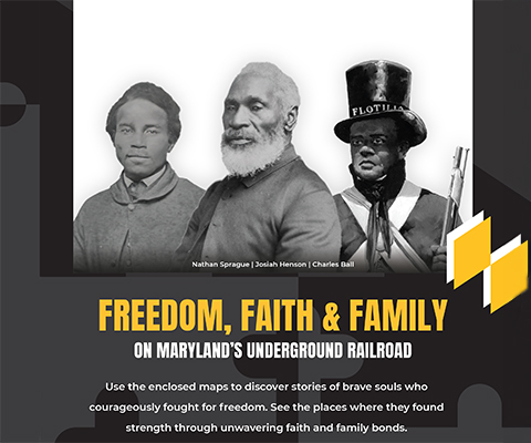 Picture of the new Finding Freedom, Faith & Family on Maryland's Underground Railroad brochure cover image.
