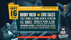 Event graphic for B.B. King's 100th Birthday Dinner and Show, featuring Bobby Rush, Eric Gales and Carla Thomas at B.B. King's Blues Club on Beale on Sept. 16, 2025. 