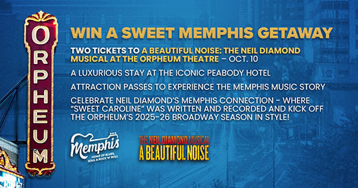 A flyer for a Memphis getaway, offering two tickets to A Beautiful Noise: The Neil Diamond Musical at the Orpheum Theatre on Oct. 10, a stay at The Peabody and Memphis music attraction passes. 