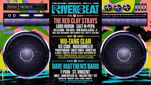 A promotional lineup flyer for RiverBeat Music Festival, featuring The Red Clay Strays, Wu-Tang Clan, Dave Matthews Band, T-Pain, Ice Cube, Lord Huron, Salt-N-Pepa and more.