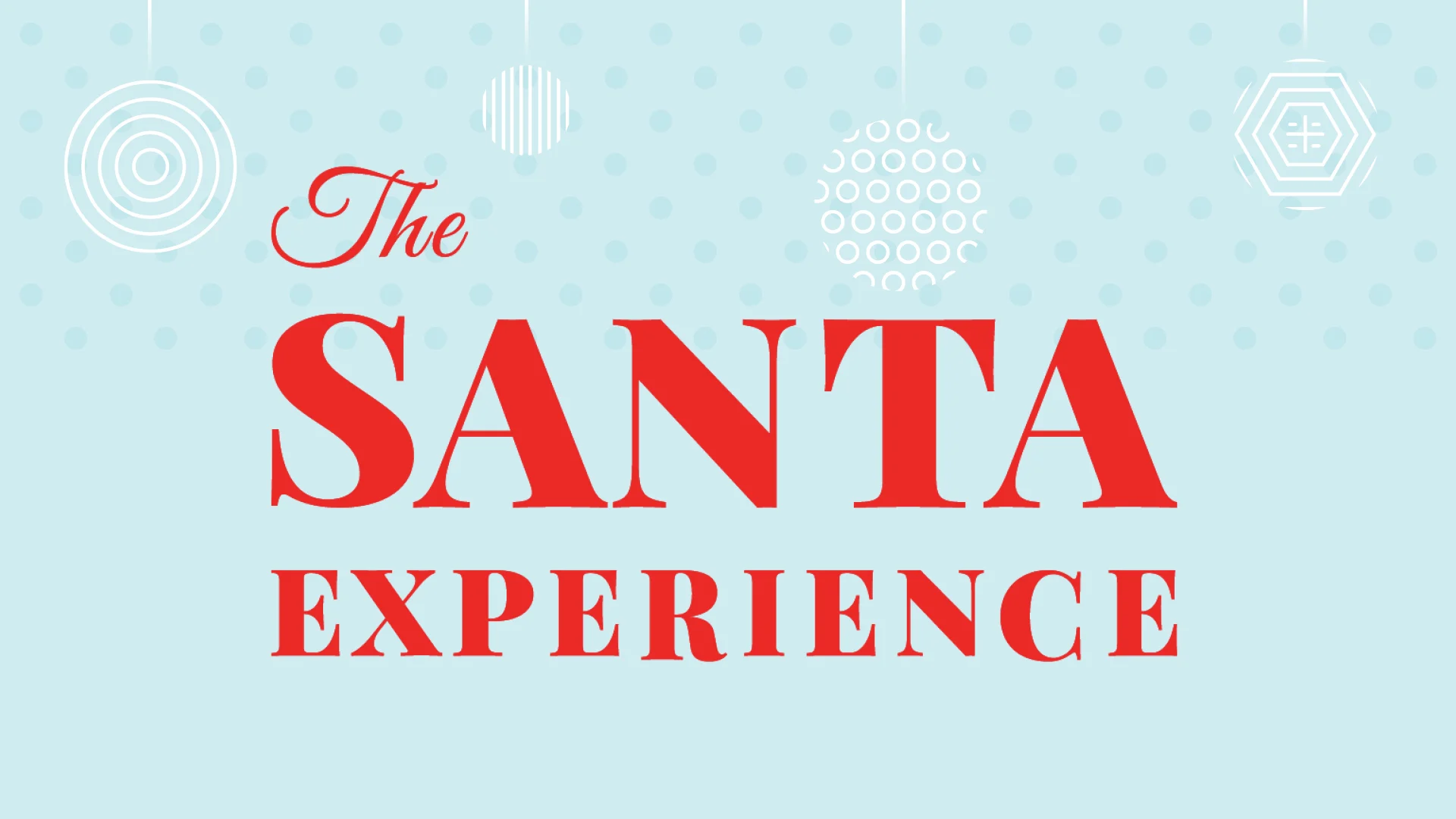 the santa experience