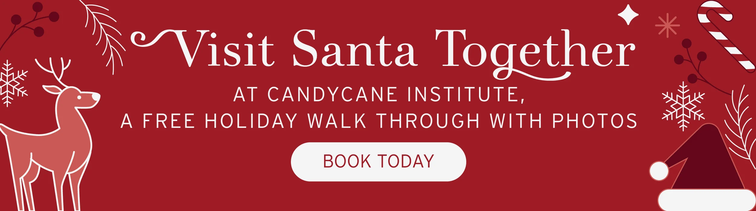 Visit Santa Together: at Candycane institute, a free holiday walkthrough with photos. book today.